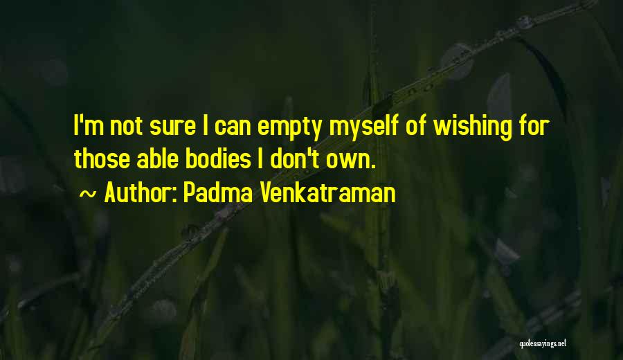 Padma Venkatraman Quotes 1871946