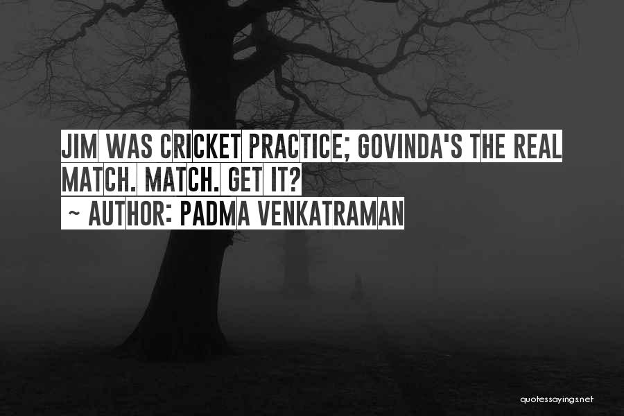 Padma Venkatraman Quotes 1903153