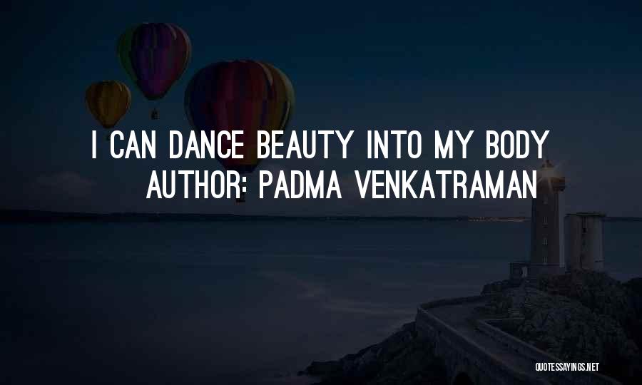 Padma Venkatraman Quotes 428095