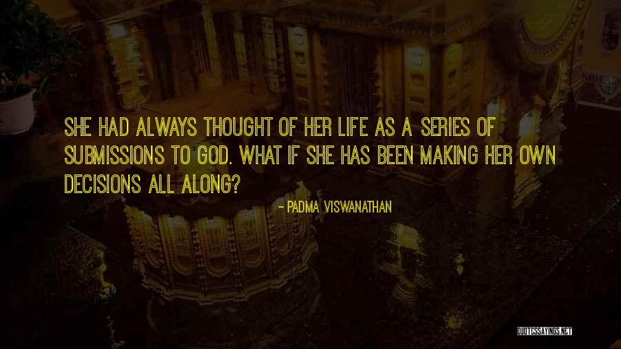 Padma Viswanathan Quotes 1370165 Padma Viswanathan Quotes 1370165