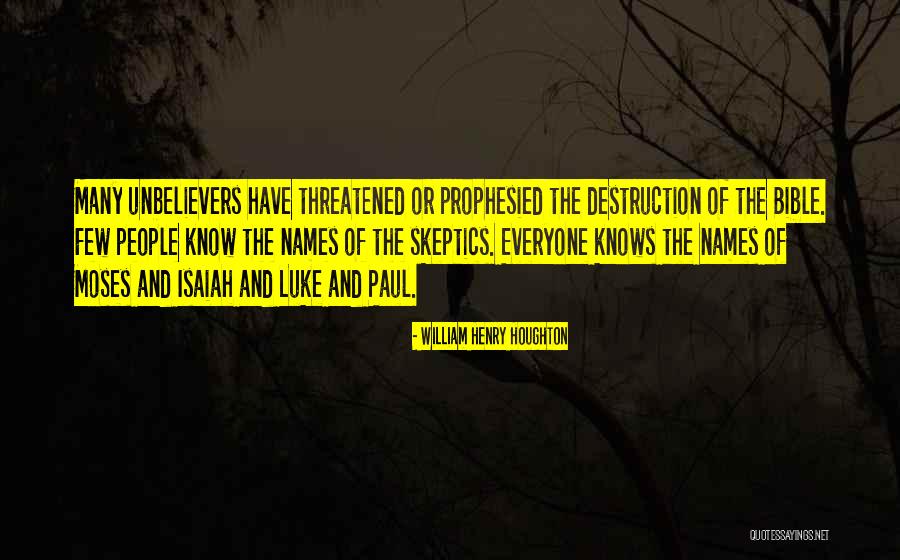 Padmaja Rao Quotes By William Henry Houghton Padmaja Rao Quotes By William Henry Houghton