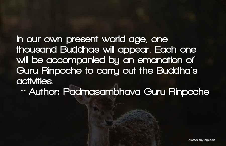 Padmasambhava Guru Rinpoche Quotes 105998