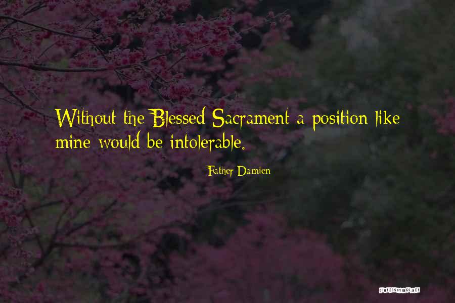 Padovano Zillioux Quotes By Father Damien Padovano Zillioux Quotes By Father Damien