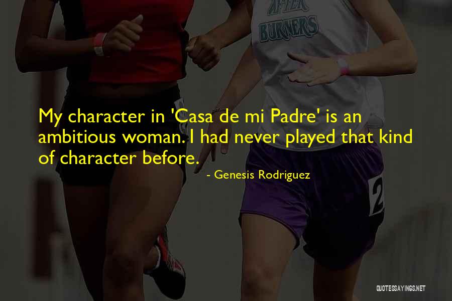 Padre Quotes By Genesis Rodriguez