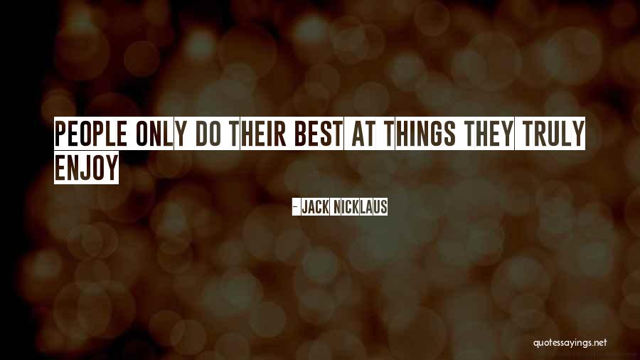 Padright Quotes By Jack Nicklaus Padright Quotes By Jack Nicklaus