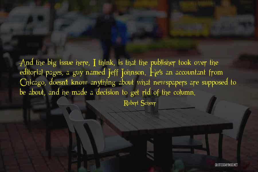 Padroes Quotes By Robert Scheer Padroes Quotes By Robert Scheer