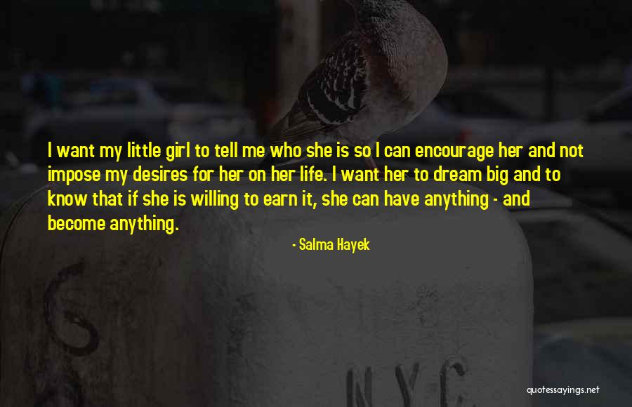 Padrona Gaia Quotes By Salma Hayek Padrona Gaia Quotes By Salma Hayek