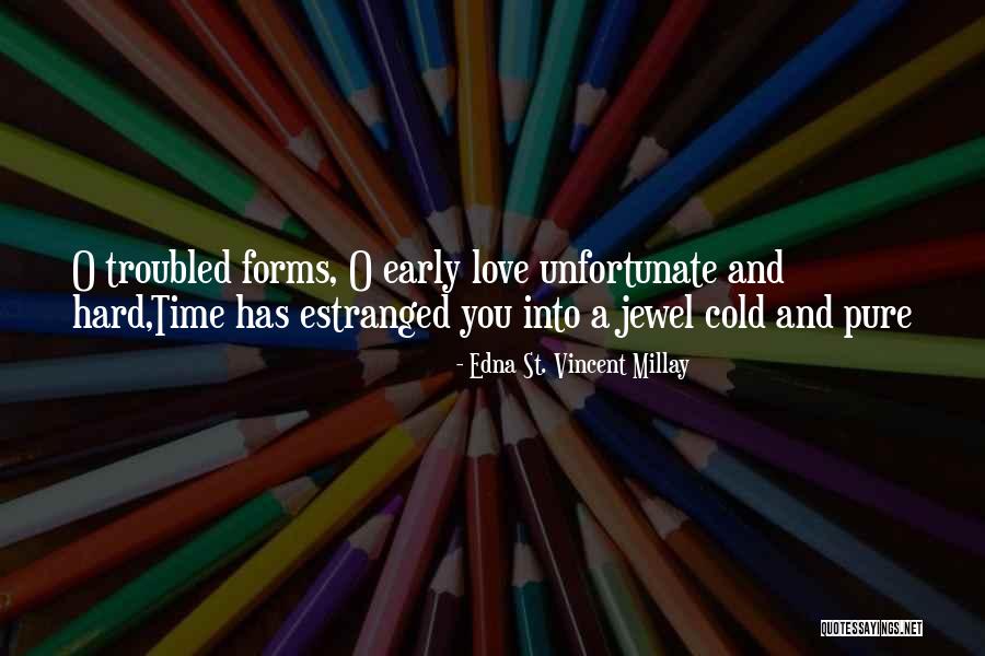Padrona Quotes By Edna St. Vincent Millay Padrona Quotes By Edna St. Vincent Millay