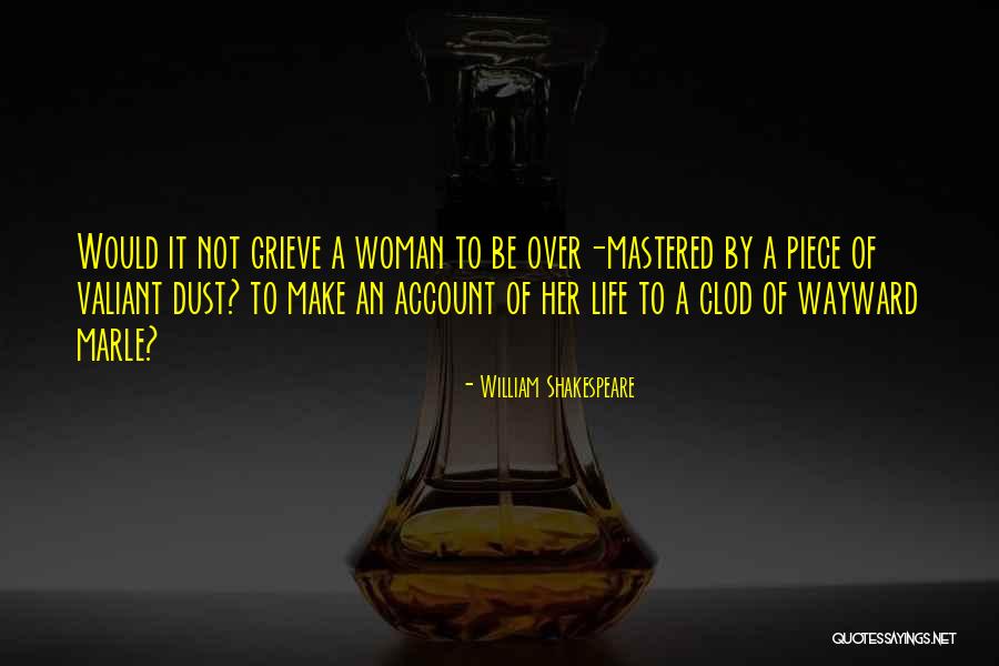 Padrona Quotes By William Shakespeare Padrona Quotes By William Shakespeare