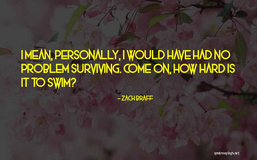 Padrona Quotes By Zach Braff Padrona Quotes By Zach Braff