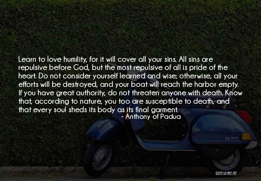 Padua Quotes By Anthony Of Padua Padua Quotes By Anthony Of Padua