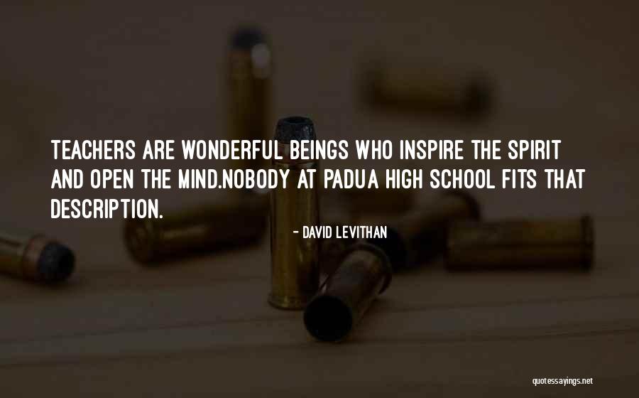 Padua Quotes By David Levithan