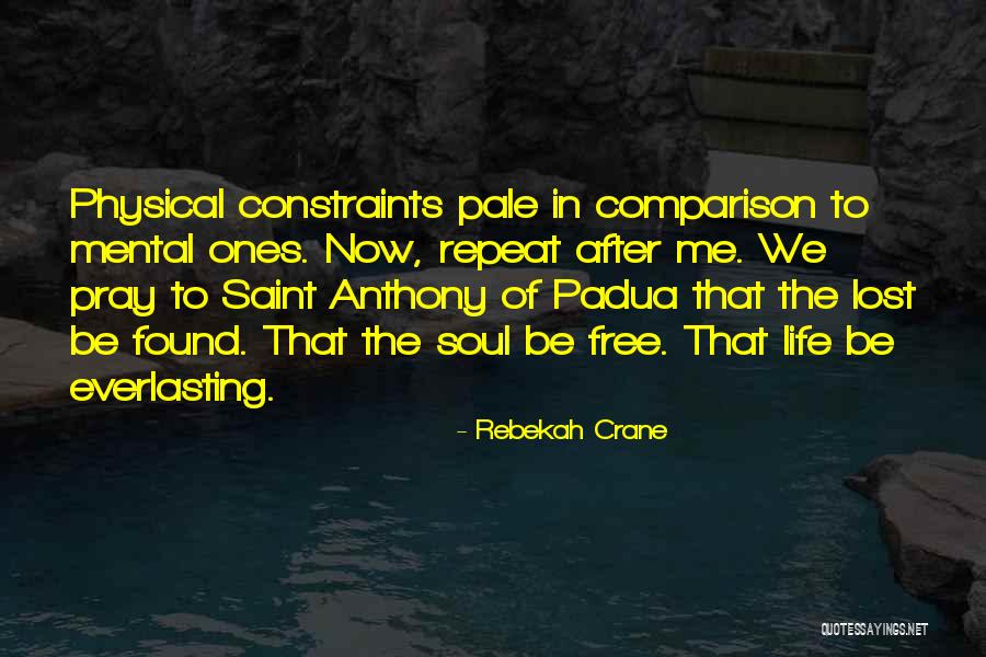 Padua Quotes By Rebekah Crane Padua Quotes By Rebekah Crane