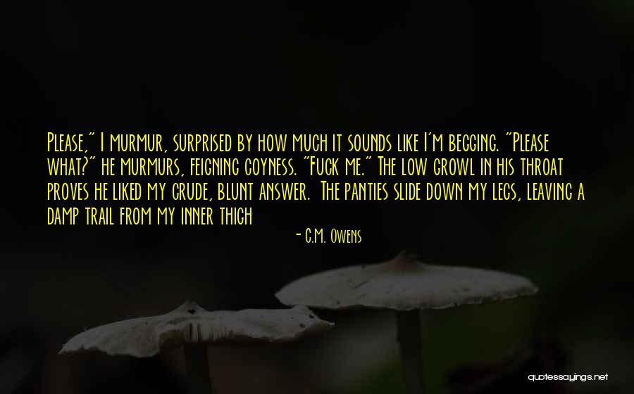Paduano Georgetown Quotes By C.M. Owens Paduano Georgetown Quotes By C.M. Owens