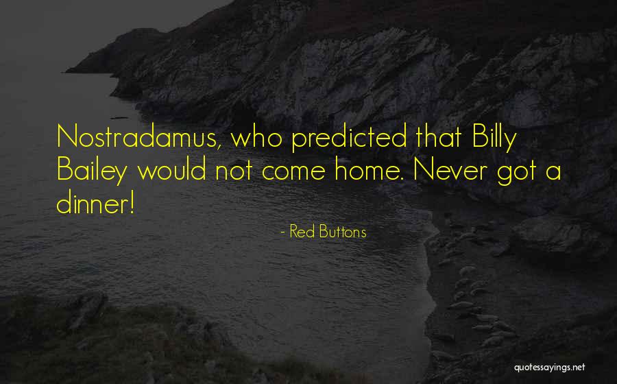 Padubidri Apurva Quotes By Red Buttons Padubidri Apurva Quotes By Red Buttons