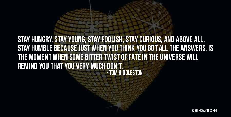 Padukka Quotes By Tom Hiddleston Padukka Quotes By Tom Hiddleston
