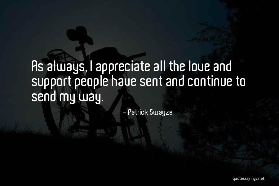 Padure Tropicala Quotes By Patrick Swayze Padure Tropicala Quotes By Patrick Swayze