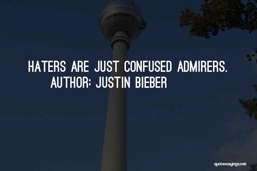 Padurea Spanzuratilor Quotes By Justin Bieber