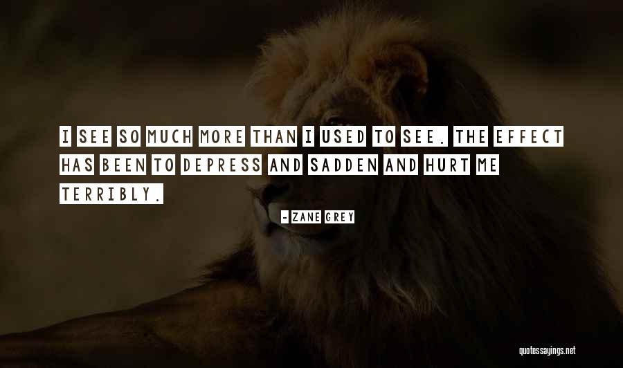 Padureanu Dan Quotes By Zane Grey Padureanu Dan Quotes By Zane Grey