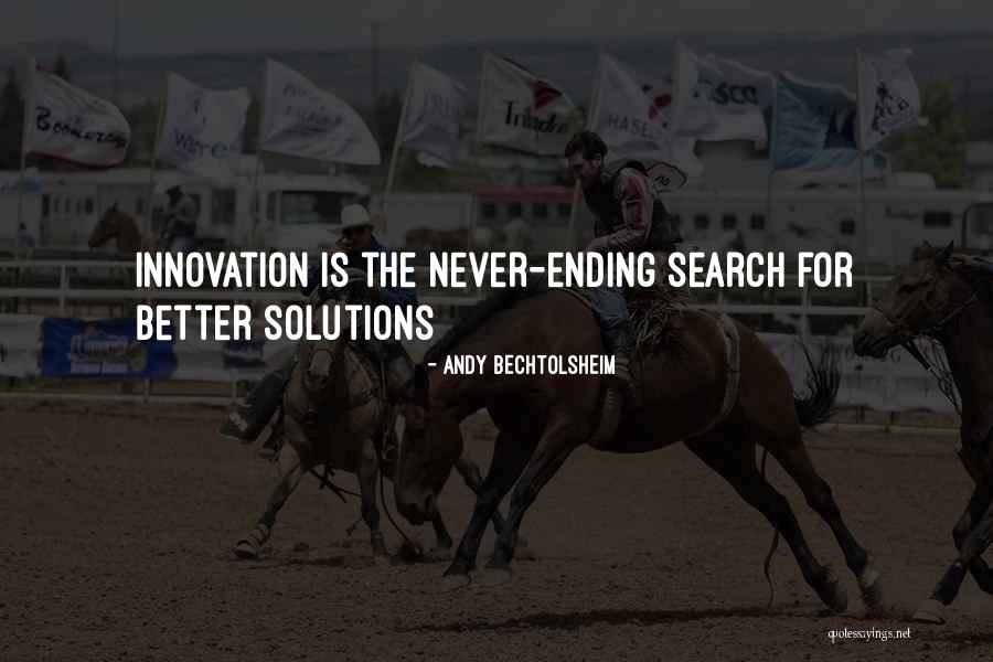 Padvariai Quotes By Andy Bechtolsheim