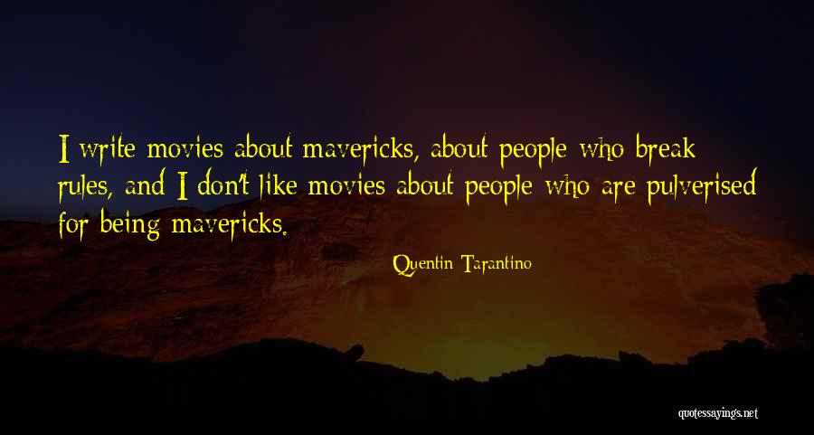 Padvariai Quotes By Quentin Tarantino