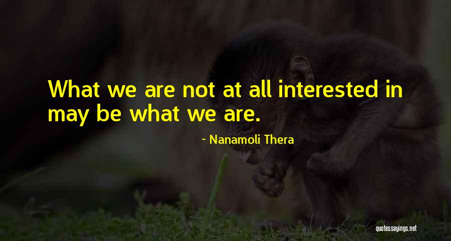 Paeans Of Smiles Quotes By Nanamoli Thera Paeans Of Smiles Quotes By Nanamoli Thera