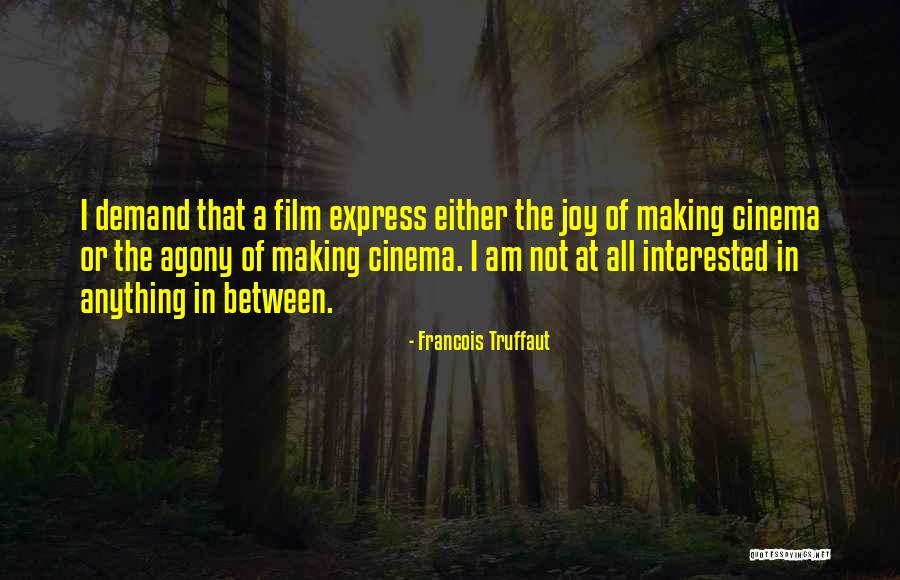 Paepaealofa Quotes By Francois Truffaut Paepaealofa Quotes By Francois Truffaut