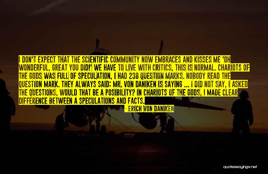 Paesellos Pizzeria Quotes By Erich Von Daniken Paesellos Pizzeria Quotes By Erich Von Daniken
