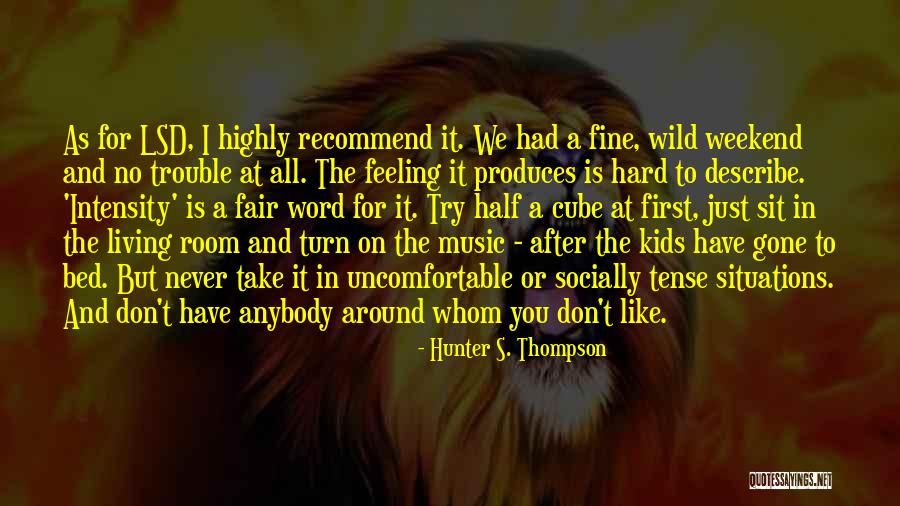 Paetzold Bass Quotes By Hunter S. Thompson Paetzold Bass Quotes By Hunter S. Thompson