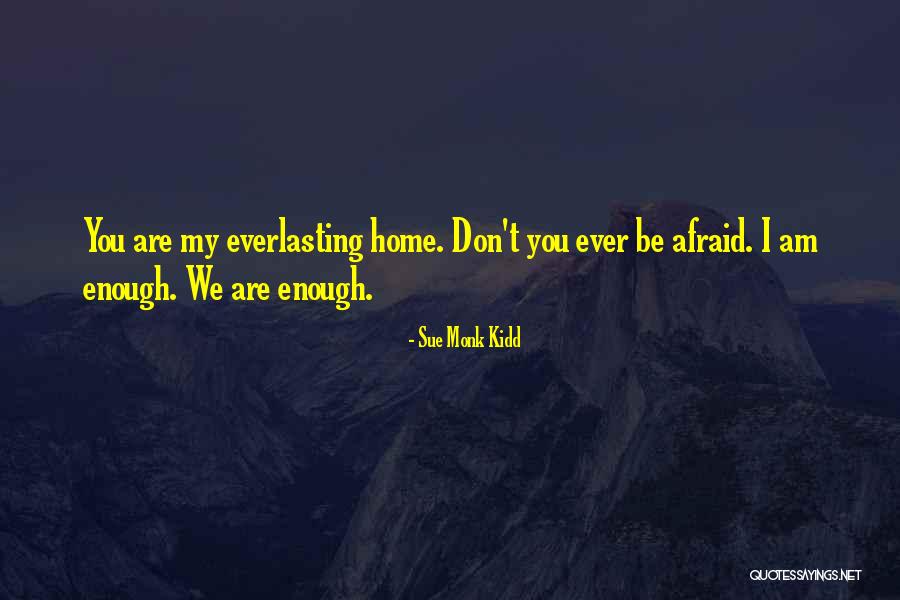 Paetzold Construction Quotes By Sue Monk Kidd Paetzold Construction Quotes By Sue Monk Kidd