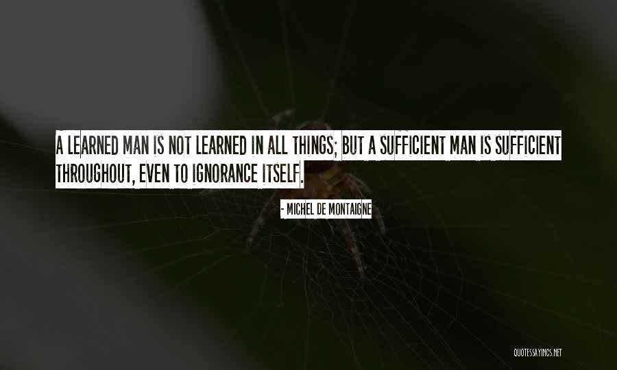 Paez Luxury Quotes By Michel De Montaigne Paez Luxury Quotes By Michel De Montaigne