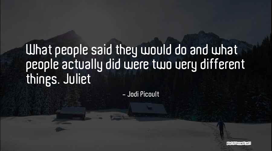 Pag Ibig O Maling Pagkakataon Quotes By Jodi Picoult Pag Ibig O Maling Pagkakataon Quotes By Jodi Picoult