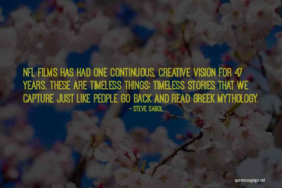 Pag Iisa Quotes By Steve Sabol Pag Iisa Quotes By Steve Sabol