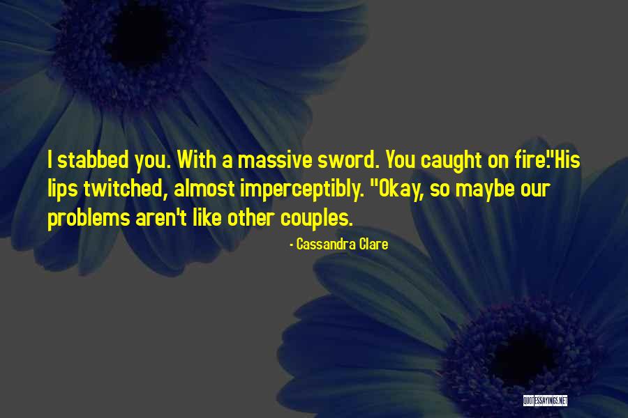 Pag May Umalis May Darating Quotes By Cassandra Clare Pag May Umalis May Darating Quotes By Cassandra Clare