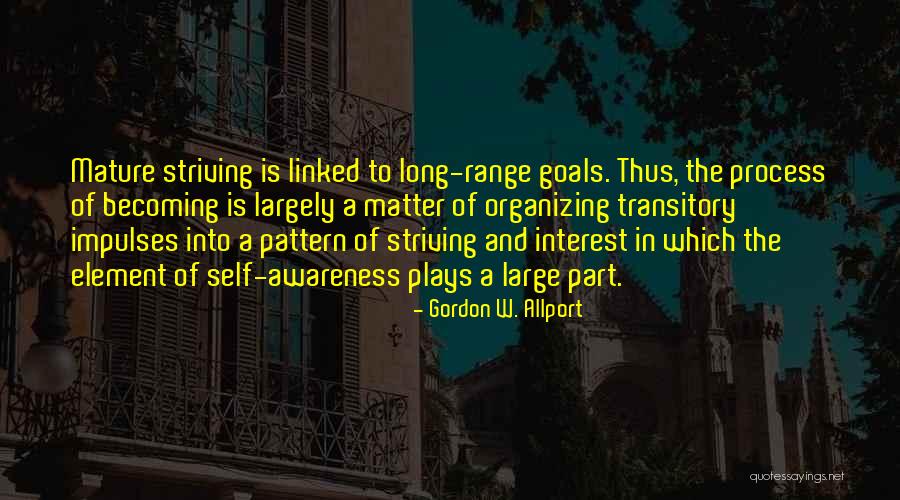 Pag Nasaktan Quotes By Gordon W. Allport Pag Nasaktan Quotes By Gordon W. Allport