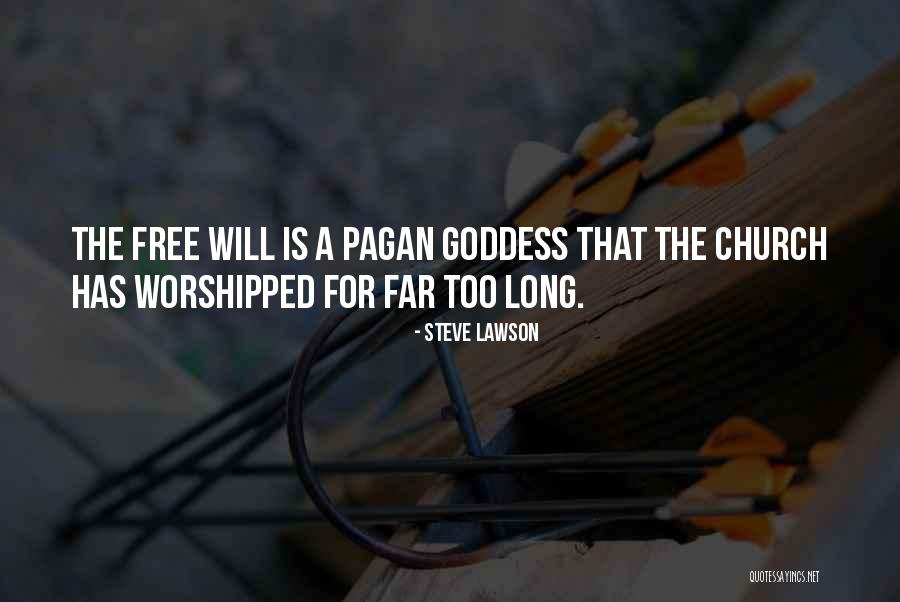 Pagan Goddess Quotes By Steve Lawson Pagan Goddess Quotes By Steve Lawson