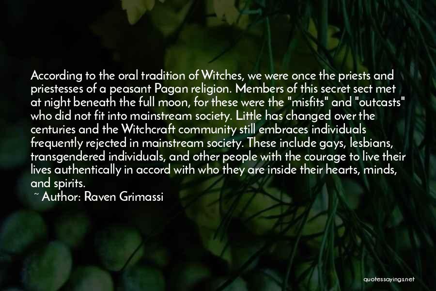 Pagan Moon Quotes By Raven Grimassi