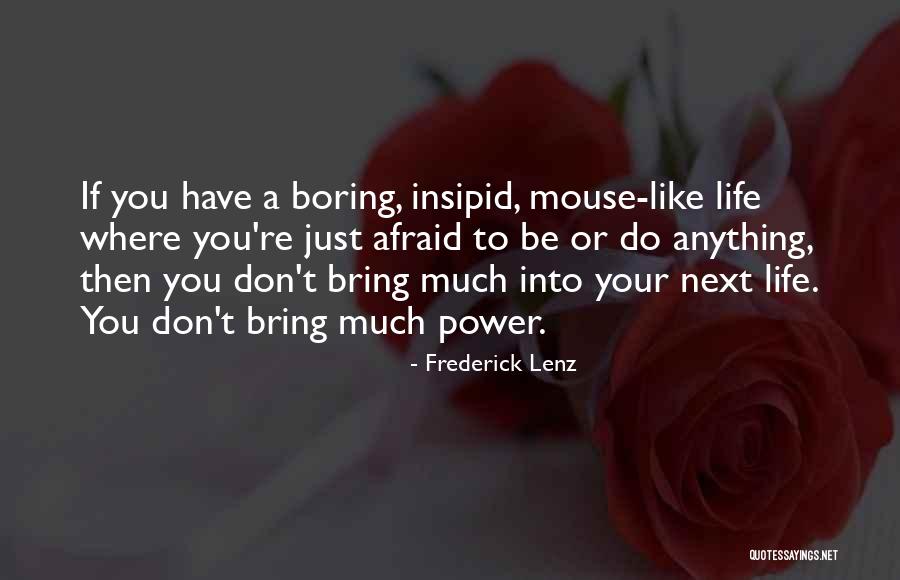 Paganelli Quotes By Frederick Lenz Paganelli Quotes By Frederick Lenz