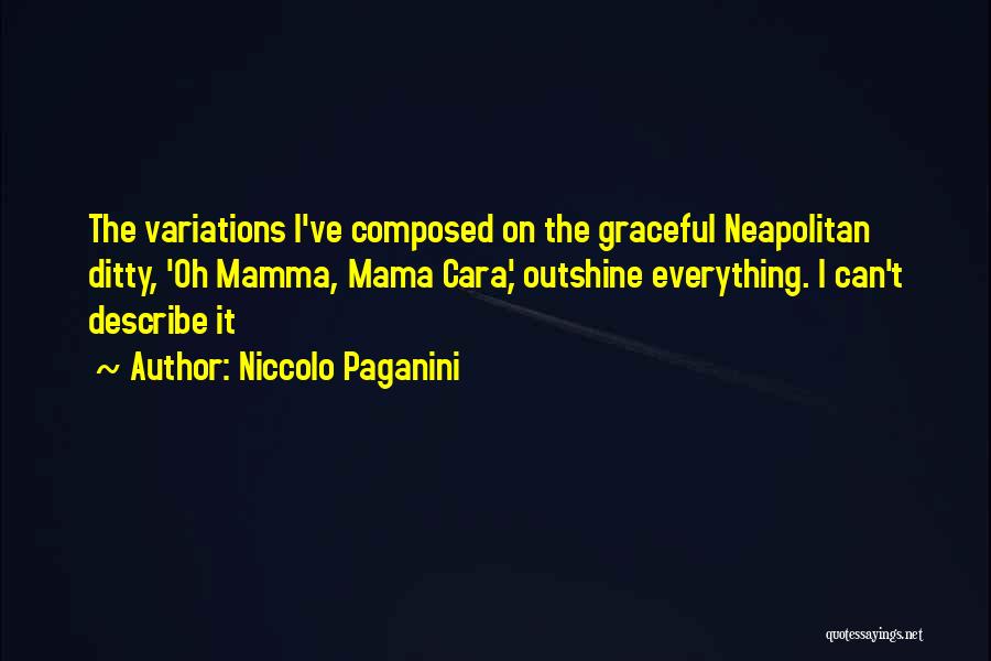 Paganini Quotes By Niccolo Paganini