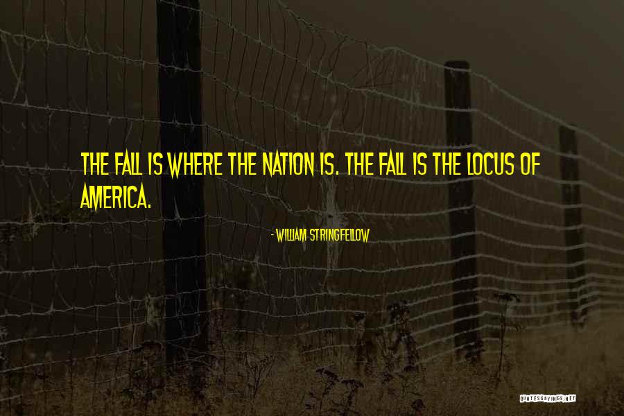 Paganistic Values Quotes By William Stringfellow