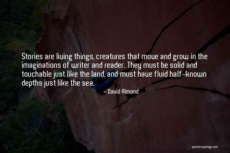 Pagaste Un Quotes By David Almond Pagaste Un Quotes By David Almond