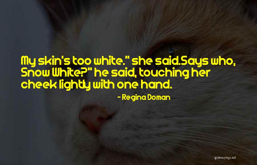 Pagat Cave Quotes By Regina Doman Pagat Cave Quotes By Regina Doman