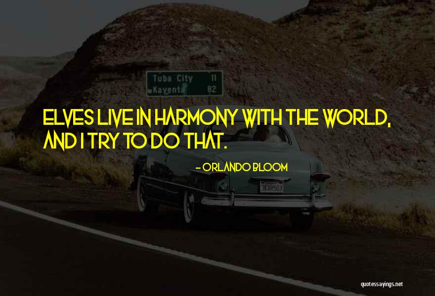 Pagatherium Quotes By Orlando Bloom Pagatherium Quotes By Orlando Bloom