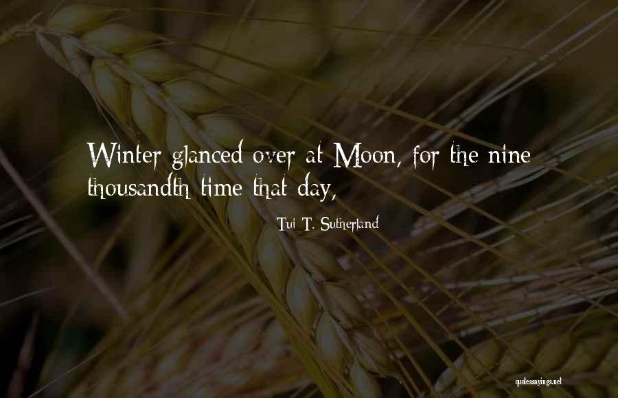 Pagdadalang Quotes By Tui T. Sutherland Pagdadalang Quotes By Tui T. Sutherland