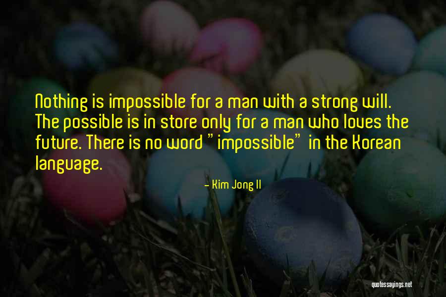 Page 142 Quotes By Kim Jong Il