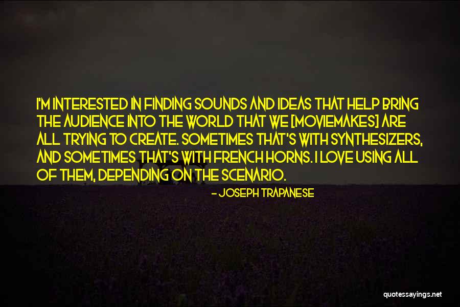 Page 168 Quotes By Joseph Trapanese Page 168 Quotes By Joseph Trapanese