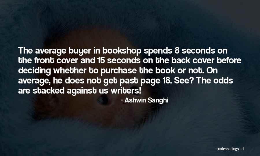 Page 18 Quotes By Ashwin Sanghi Page 18 Quotes By Ashwin Sanghi