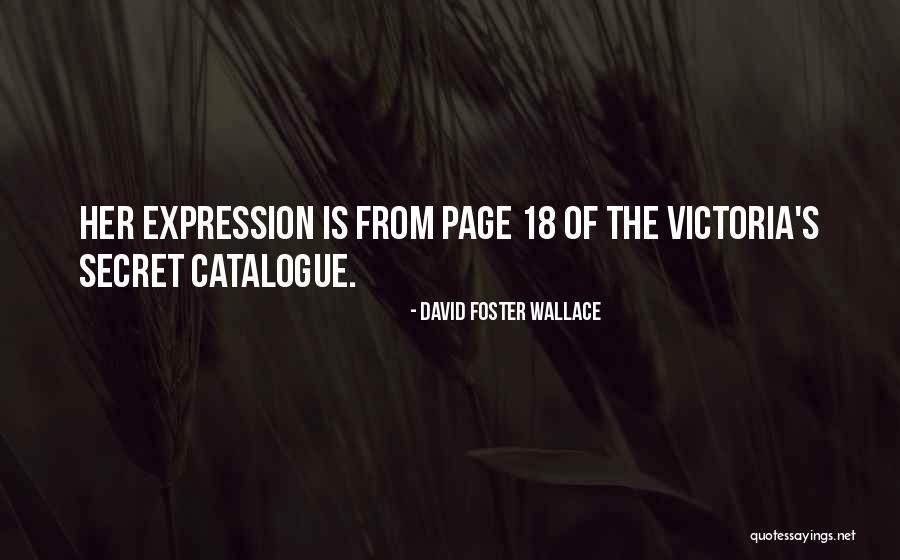 Page 18 Quotes By David Foster Wallace