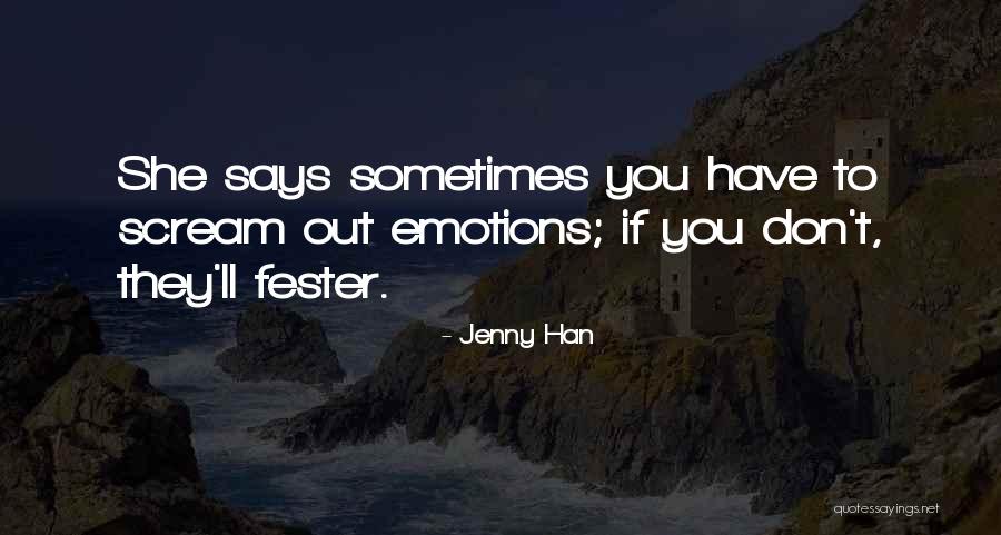 Page 18 Quotes By Jenny Han Page 18 Quotes By Jenny Han