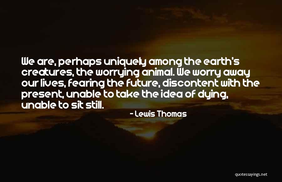Page 18 Quotes By Lewis Thomas Page 18 Quotes By Lewis Thomas